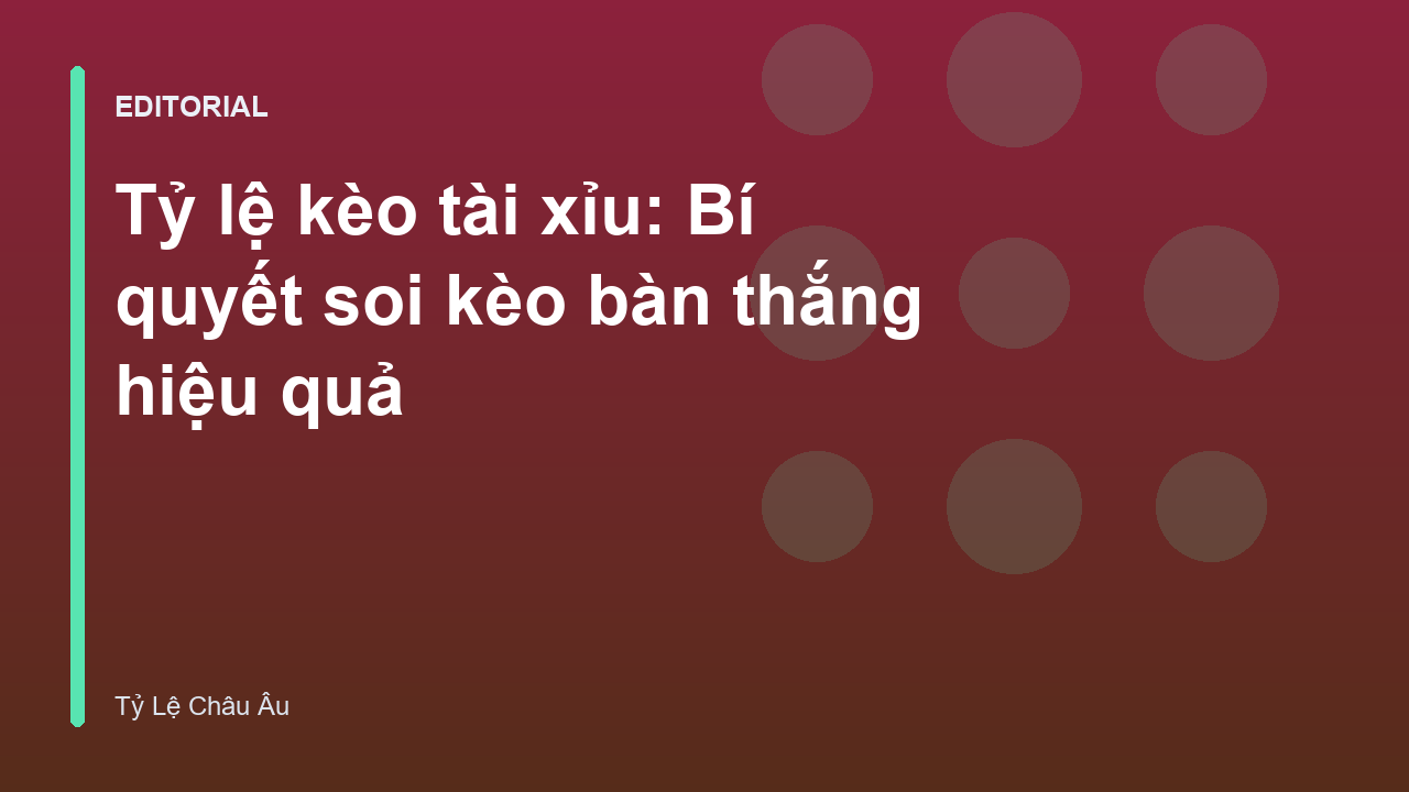Phân tích tỷ lệ kèo tài xỉu trong bóng đá